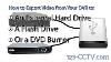 Back Up Video From Your Dvr Recorder To A Flash Drive