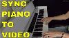 Synchroniser La Vidéo Piano Vers L'enregistrement Audio